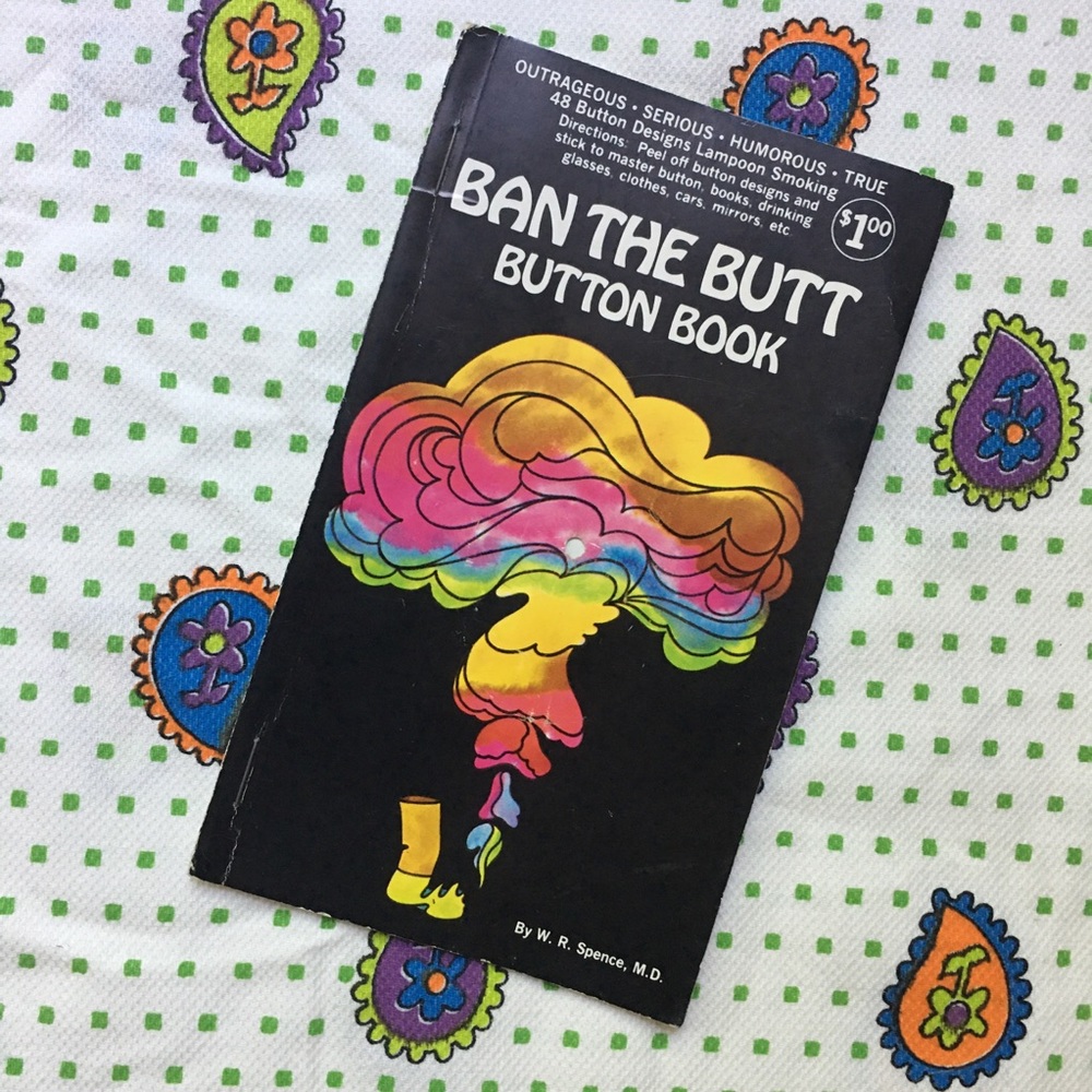 SOLDVintage 1969 Ban the Butt Button Sticker Book